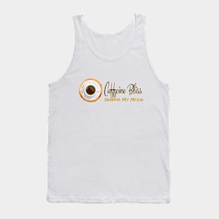 Caffeine Bliss: Brewing My Mood Tank Top